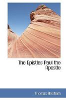 The Epistles Paul the Apostle 0530383918 Book Cover