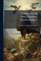 Principes De Philosophie Zoologique (French Edition) 1024701840 Book Cover