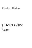 3 Hearts One Beat B0H8HRK4T4 Book Cover