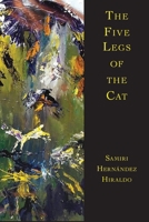 The Five Legs of the Cat 1732952191 Book Cover