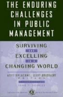 The Enduring Challenges in Public Management: Surviving and Excelling in a Changing World (Jossey Bass Public Administration Series) 0787900672 Book Cover