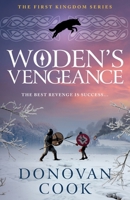 Woden's Vengeance 1836563477 Book Cover