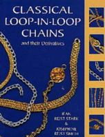 Classical Loop-in-Loop Chains (Jewelry Crafts) 0412078813 Book Cover