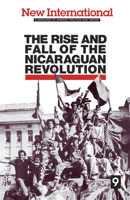The Rise and Fall of the Nicaraguan Revolution 0873487508 Book Cover