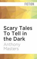 Scary Tales to Tell in the Dark 1448205026 Book Cover
