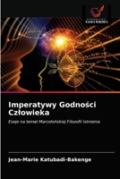 Imperatywy Godności Czlowieka 6203244376 Book Cover