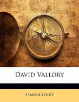 David Vallory (Classic Reprint) B0BKRTS6TK Book Cover