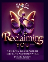 W.O.Q Reclaiming You 1257941194 Book Cover