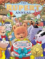 The Rupert Annual 2021: Celebrating 100 Years of Rupert 0755502116 Book Cover