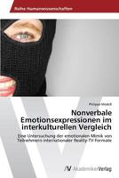 Nonverbale Emotionsexpressionen Im Interkulturellen Vergleich 3639406540 Book Cover