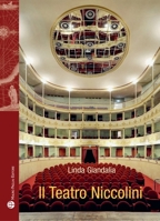 Il Teatro Niccolini di Firenze (Storie del mondo) 8856404745 Book Cover