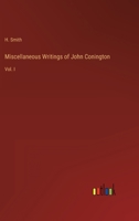 Miscellaneous Writings of John Conington: Vol. I 3368153579 Book Cover