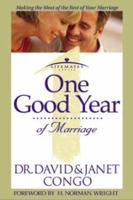 One Good Year: Of Marriage (Lifemates, 2) 0781438195 Book Cover