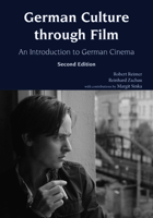 German Culture through Film: An Introduction to German Cinema 1585108561 Book Cover