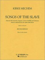 Songs of the Slave: Vocal Score 0793538599 Book Cover