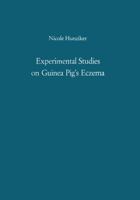 Experimental Studies on Guinea Pig’s Eczema: Their Significance in Human Eczema 3642866743 Book Cover