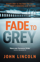 Fade to Grey 0857302892 Book Cover