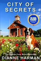 City of Secrets: The Ozarks Cozy Mystery Series B0FCC6DZH1 Book Cover
