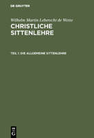 Die Allgemeine Sittenlehre 3111068404 Book Cover