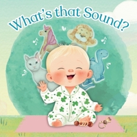 What's that Sound? B0CPVM66PN Book Cover