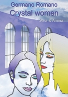 Crystal women: Sara & Amina 1470962586 Book Cover