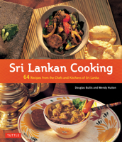 Sri Lankan Cooking: 64 Recipes from the Chefs and Kitchens of Sri Lanka 080484416X Book Cover