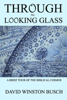Through the Looking Glass 1034810960 Book Cover