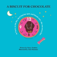 A Biscuit for Chocolate 0999868292 Book Cover