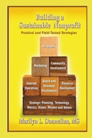 Building a Sustainable Nonprofit: Practical and Field-Tested Strategies B08RKHJ3HK Book Cover