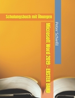 Microsoft Word 2019 - ERSTER BAND: Schulungsbuch mit Übungen B097DQ7KJM Book Cover