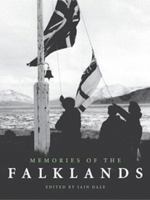 Memories of the Falklands 1842750186 Book Cover
