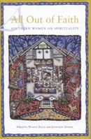 All Out of Faith: Southern Women on Spirituality 0817315349 Book Cover