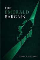 The Emerald Bargain (The Taxation Series) 1919165754 Book Cover