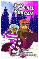 Take All You Can Vol. 2 B0DKRJZMCX Book Cover