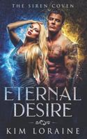 Eternal Desire 1983110787 Book Cover