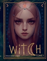 Witch: Tome 1 (French Edition) 2322661708 Book Cover