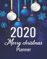 2020 Planner: Christmas Daily Weekly Monthly Planner Yearly Agenda Blue cover 8 x 10’’ | 160 pages for Academic Agenda Schedule Organizer | Christmas ... Planning and Organizing Your Home or Office 1712271156 Book Cover