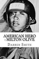 American Hero: Milton Olive 1544610084 Book Cover