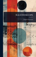 Kaleidoscope 1024938905 Book Cover