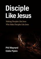 Disciple like Jesus 1950899136 Book Cover