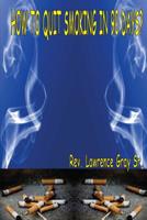 How To Quit Smoking In 90 Days? 1522813659 Book Cover
