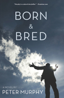 Born & Bred 1611881161 Book Cover