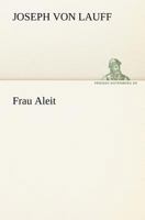 Frau Aleit 114276804X Book Cover