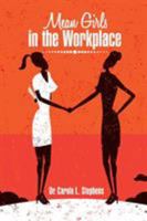 Mean Girls in the Workplace 1524577200 Book Cover