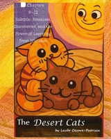 Desert Cats: Volume 3: Promises, Discoveries, and Lessons from Mistakes (The Desert Cats) B0FLVPKZ11 Book Cover