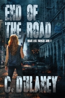 End of the Road: Roads Less Traveled V B08F6Y3M12 Book Cover