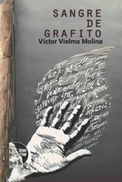 Sangre de grafito B0CD183QRZ Book Cover