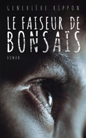 Le faiseur de bonsais 1537657054 Book Cover