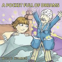 A Pocket Full of Dreams 1449029248 Book Cover