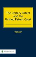Unitary Patent Protection Unified Patent Court 904115938X Book Cover
